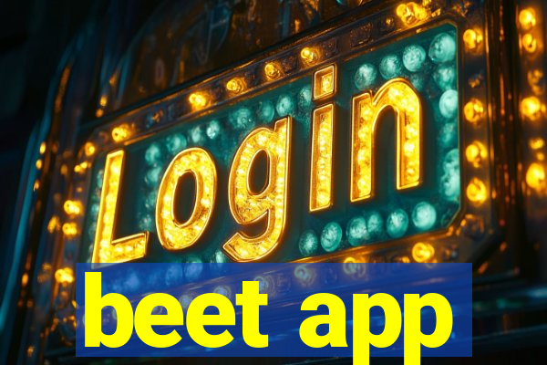 beet app